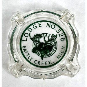 Vintage Moose Lodge Ashtray Battle Creek Michigan No 326 Advertising Loyal Order